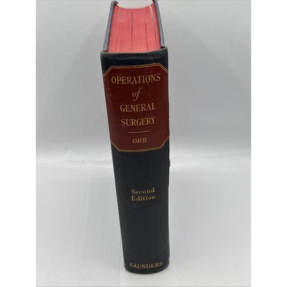 Orr's Operations of General Surgery 2nd Ed 1949 Saunders Medical‎ *READ (e11)