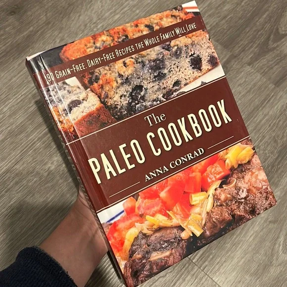 The Paleo Cookbook: 90 Grain-Free Dairy-Free Recipes the wholes family