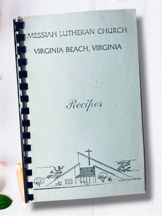 VTG 1982 Recipes Community Cookbook Messiah Lutheran Church Virginia Beach VA