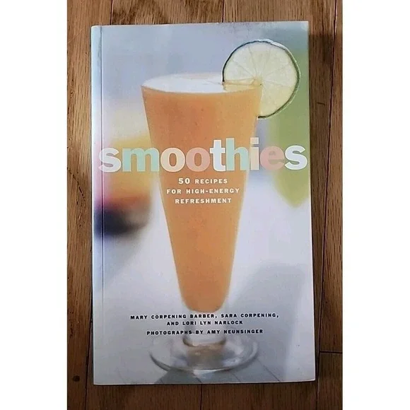Smoothies Cookbook 50 High Energy Recipes Refreshment Drinks‎ Healthy