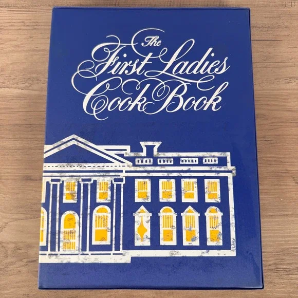 The First Ladies Cook Book Favorite Recipes of‎ All the Presidents 1977 Edition