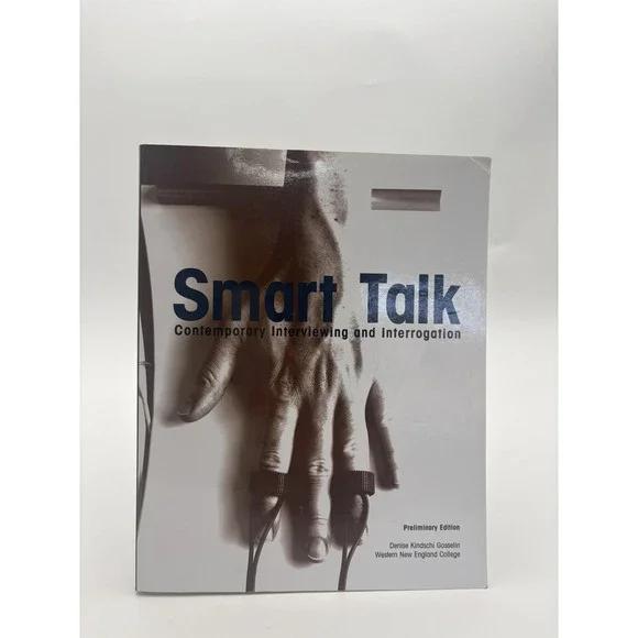 Smart Talk Interviewing Interrogation Gosselin Pearson PB Law Textbook Prelim‎