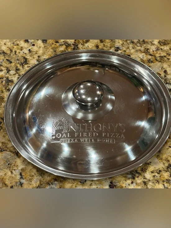 Anthony Coal Fired Pizza: Promo: Stainless Steel Pan 9.5” Lid Only - Silver