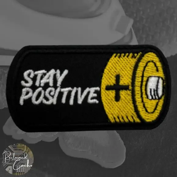 Stay Positive Battery Iron On Patch