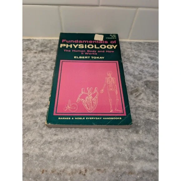 FUNDAMENTALS‎ OF PHYSIOLOGY 1970 The Human Body and How It Works