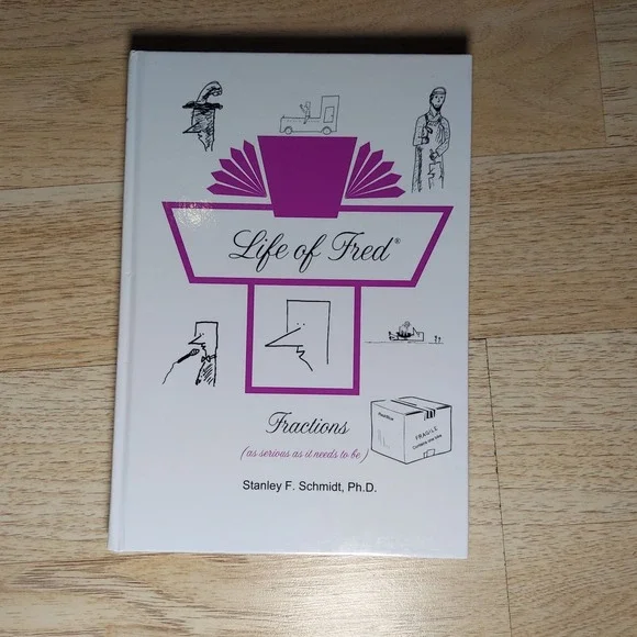 Life of Fred Kids Fractions Book White Minimalist Stanley Schmidt Hardcover