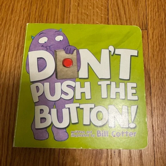 5 for $15 - Don't Push the Button! Children's Book