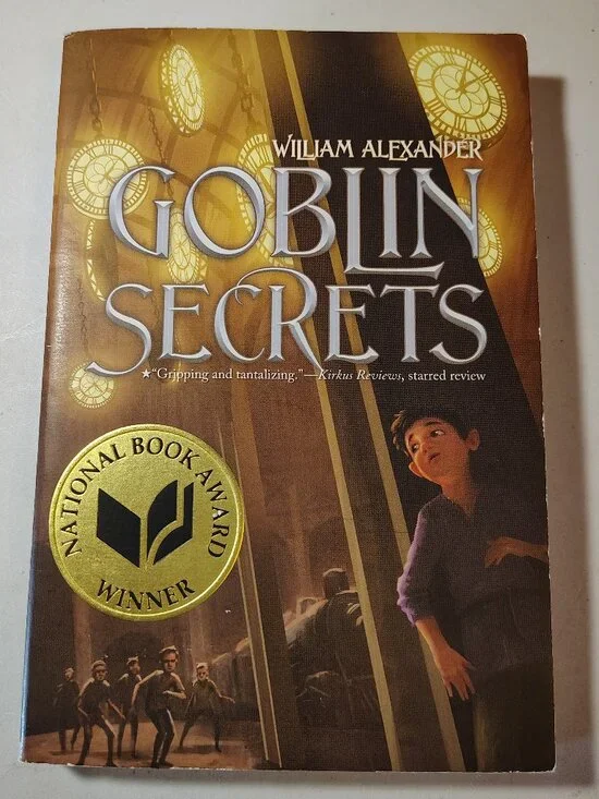 Goblin Secrets By William Alexander PB Book 2012