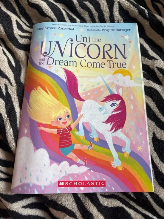 Uni the unicorn and the Dream Come True novel book