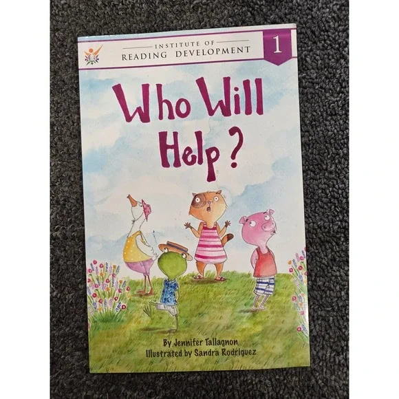 Who Will Help? Jennifer Tallagnon Institute of Reading Development Level 1 Book