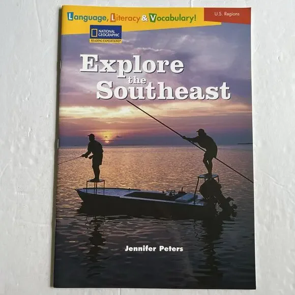 National Geographic Reading Expeditions Explore the Southeast Paperback Book