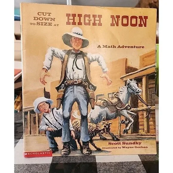 Cut Down to Size at High Noon by Scott Sundby: Used