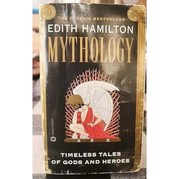 Mythology: Timeless Tales of Gods and Heroes paperback, Edith Hamilton