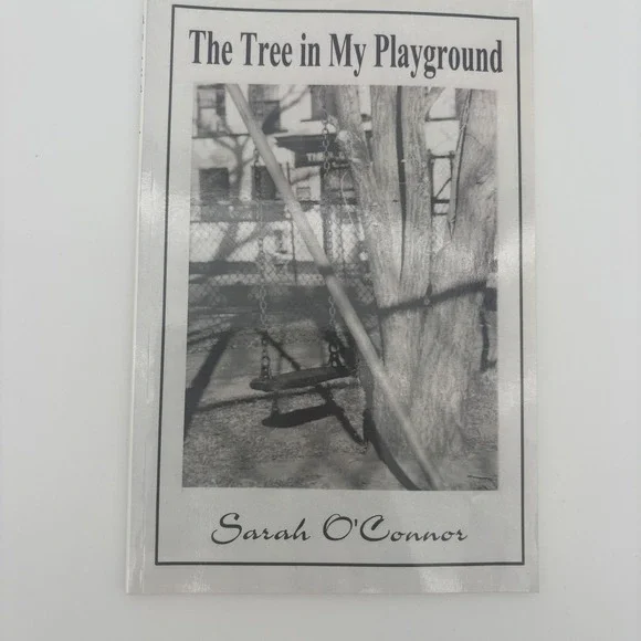 The Tree In My Playground Sarah O'Connor Lulu‎ Gray Trade PB Poetry Childhood
