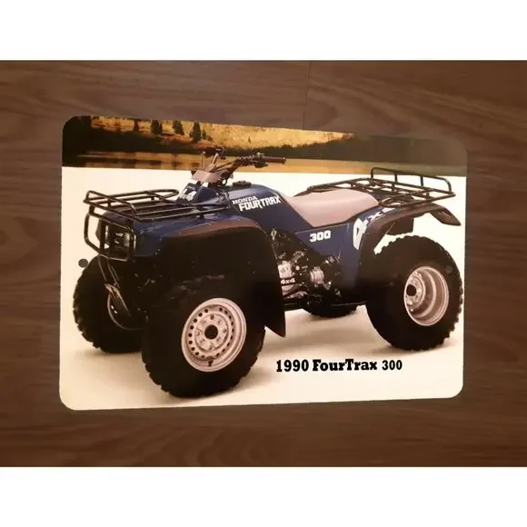 1990 Honda FourTrax 300 ATV 4 Wheeler Quad Bike Motorcycle‎ 8x12 Metal Wall Sign