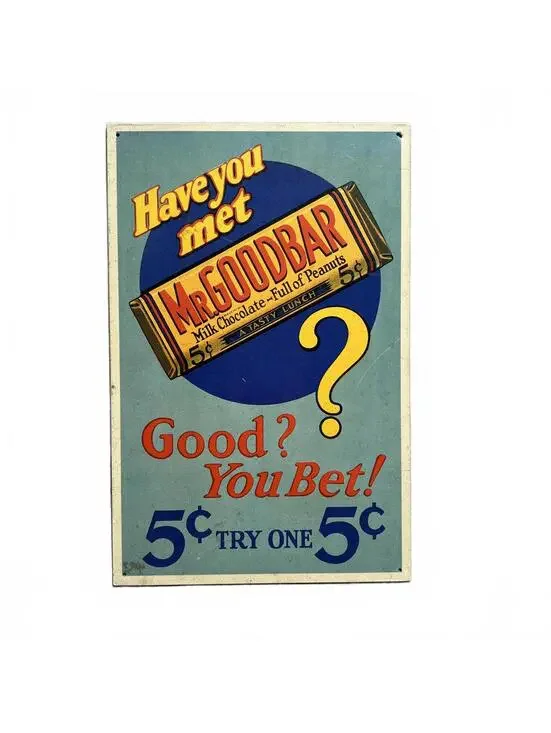 Mr. Goodbar Metal Sign