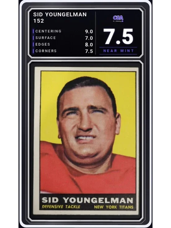 1961 Topps Football #152 Sid Youngelman New York Titans - CGA 7.5 Digital Grade