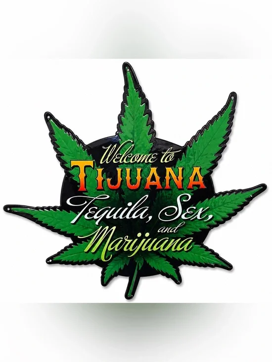 NEW Heavy Duty Steel Welcome To Tijuana Metal Sign