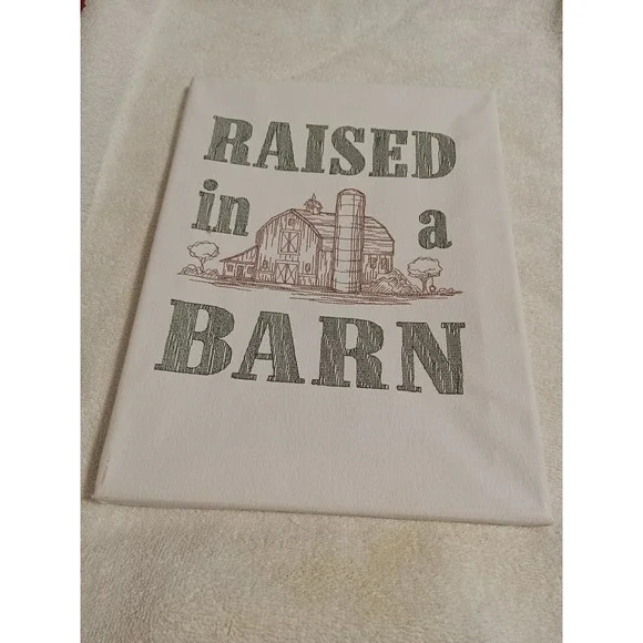 Raised in a Barn Embroidered Canvas‎ Wall Decor Farmhouse Rustic Sign