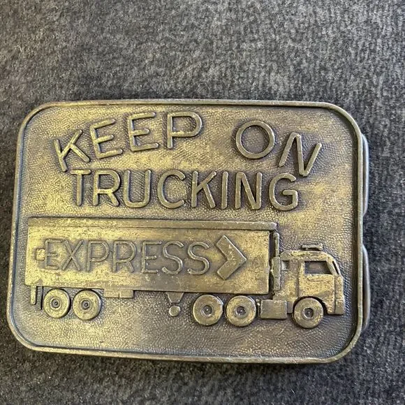 KEEP ON TRUCKING Brass Belt Buckle Express Trucking 1970’s Vintage