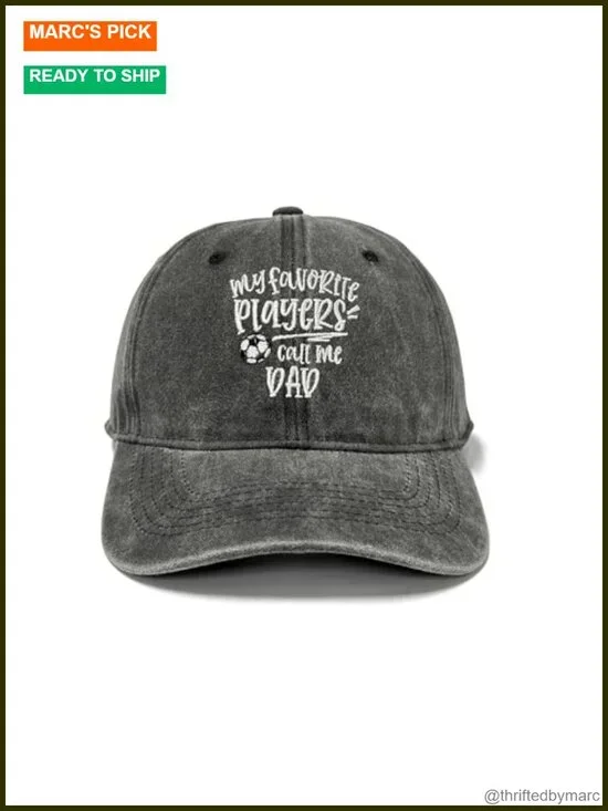 My Favorite Players Call Me Dad Embroidered Baseball Cap Adjustable Unisex