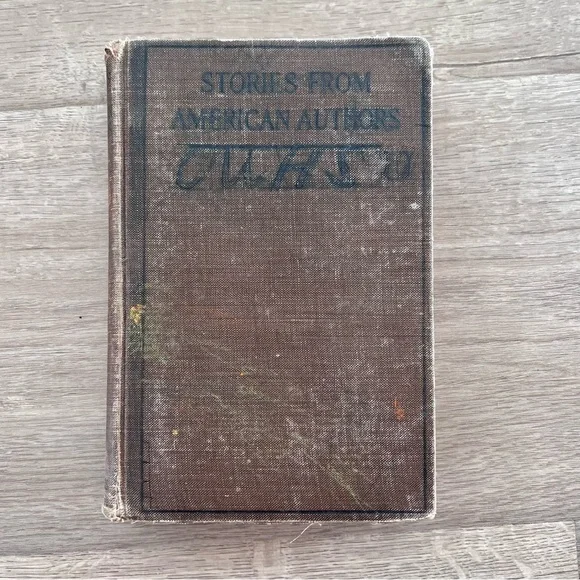Antique 1914 Book STORIES from AMERICAN AUTHORS (First-Year High School ENGLISH)