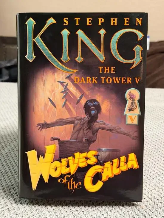 Wolves of the Calla The Dark Tower V Stephen King First Trade Edition Hardcover