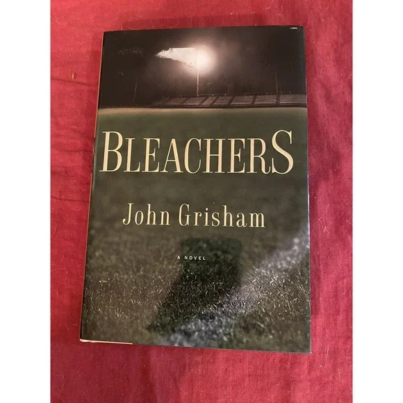 Bleachers : A Novel by John Grisham‎ (2003, Hardcover dust cover) First Edition