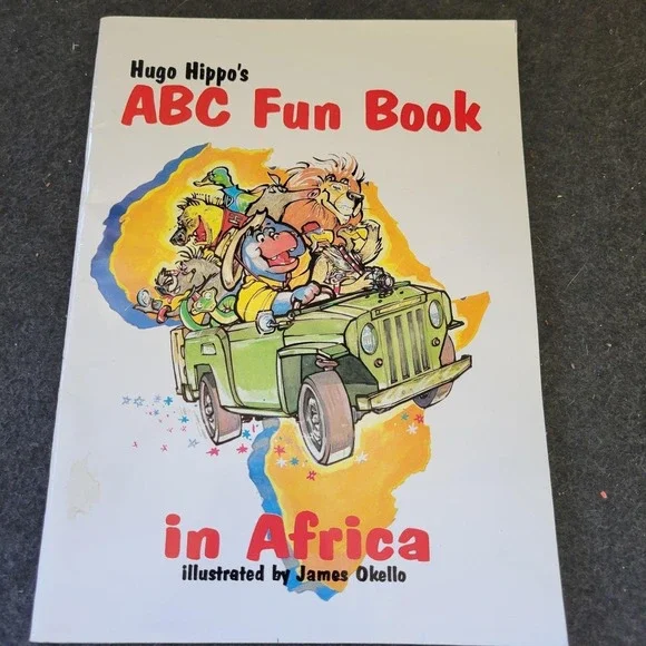 Hugo Hippo's ABC Fun Book in Africa‎ by Gail A. Porter