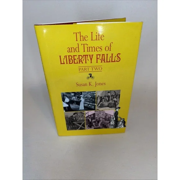 Life & Times‎ of Liberty Falls Part 2 by Susan K. Jones (1998, HC) Old Colorado