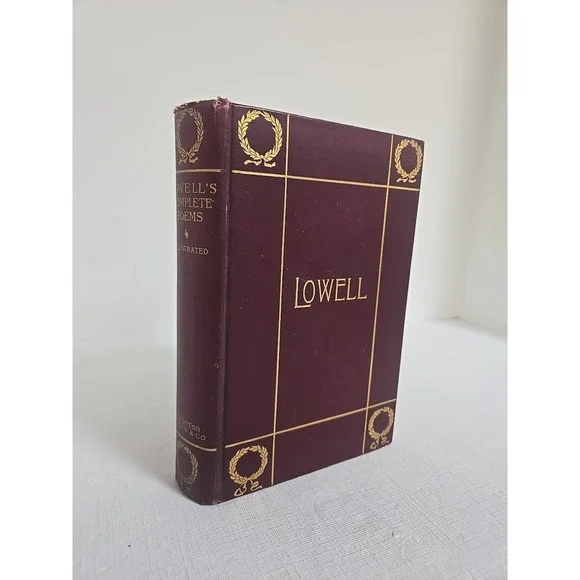 POETICAL‎ WORKS OF JAMES RUSSELL LOWELL 1895 Houghton Mifflin