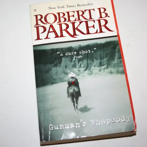 Gunman's Rhapsody By Robert B Parker 2001 paperback book (ba)