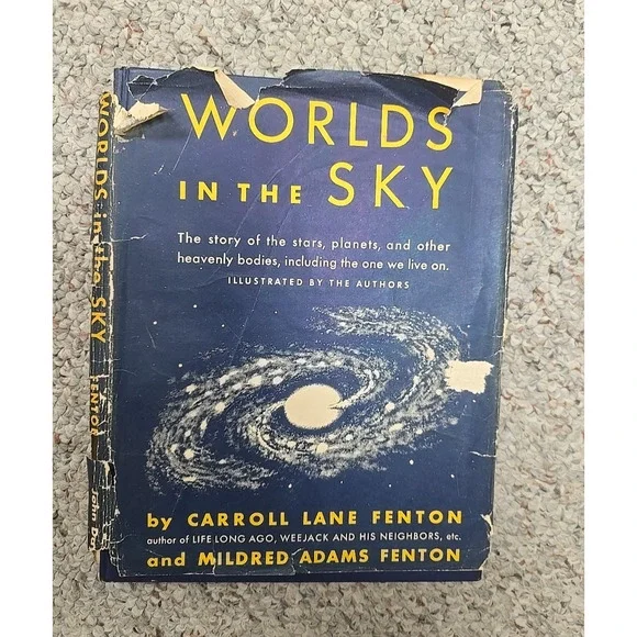 VTG 1950 Worlds in the Sky by Carroll Lane & Mildred Adams Fenton Hardcover Book