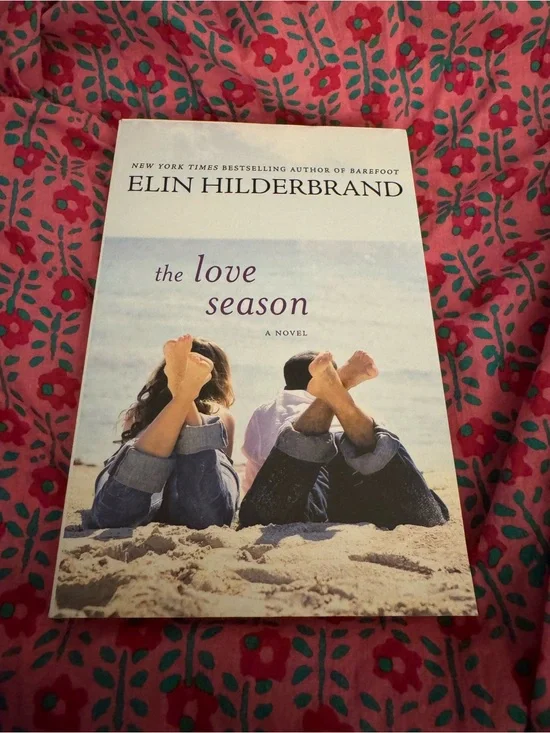Elin Hilderbrand - The Love Season - Paperback - Like New*