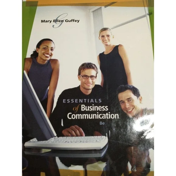Essentials of Business Communication 8th Edition by Mary Ellen Guffey Paperback