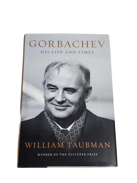 Gorbachev His Life and Times William Taubman First Edition Hardcover w/ DJ Book