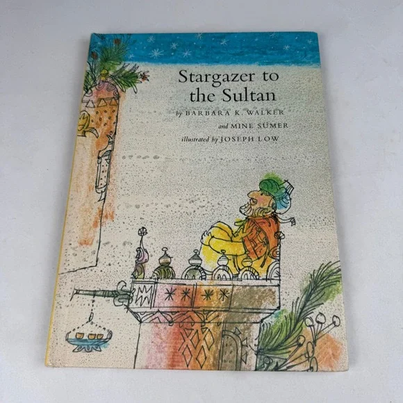 Stargazer to The Sultan Barbara K Walker Hardcover Childrens Books