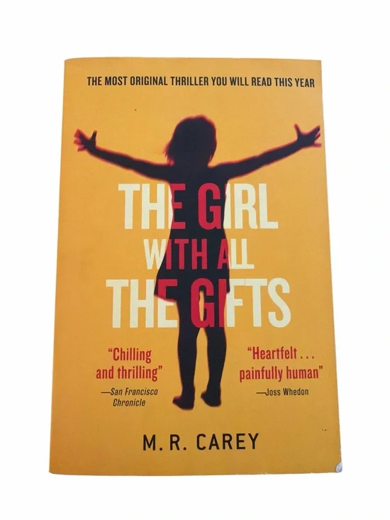 The Girl With All the Gifts by M.R. Carey dystopian thriller