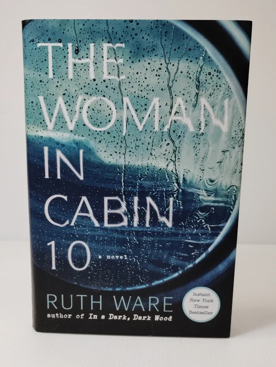 The Woman in Cabin 10 by Ruth Ware - Hardcover Novel