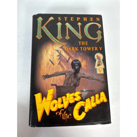 Stephen King Wolves of the‎ Calla Dark Tower V HC First Trade Edition 2003