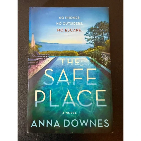 The Safe Place Anna‎ Downes Hardcover Psychological Thriller Mystery Novel 2020