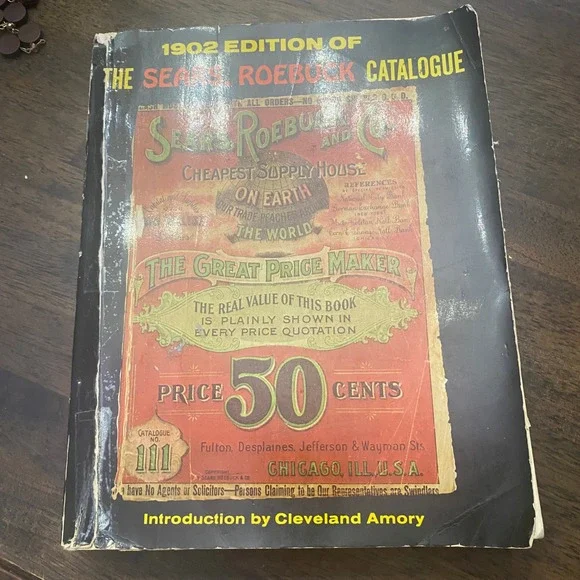 1902 Sears Roebuck Catalogue Bounty Books 1969 Reproduction Cleveland Amory