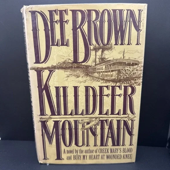 Killdeer‎ Mountain by Dee Alexander Brown,  1st edition hardcover