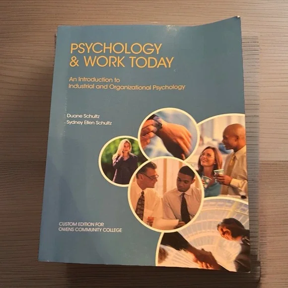 Psychology‎ and Work Today Used Book: Pearson, Owen's Community College Edition