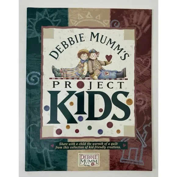 Debbie Mumm's Project Kids Quilts-Paperback