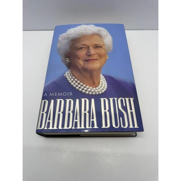 Barbara Bush A Memoir Signed First Edition Hardcover 1994 Political Biography