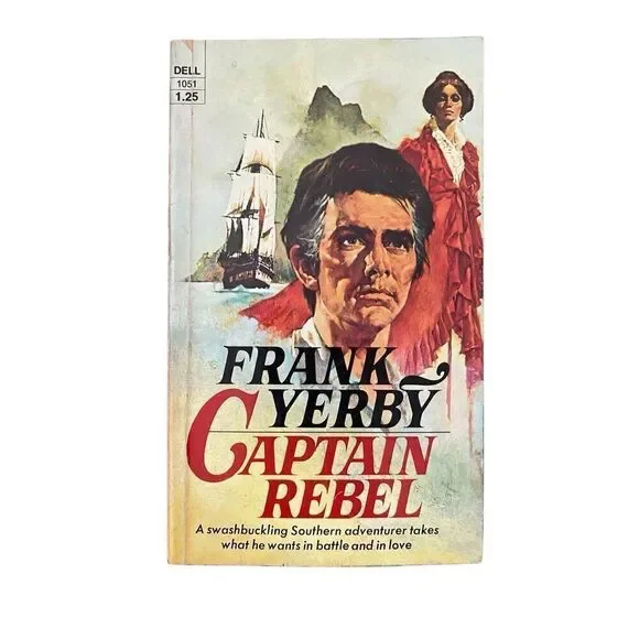 Captain Rebel by Frank Yerby Paperback Book Vintage Historical Fiction