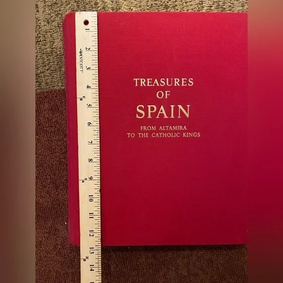 LARGE Vintage 1st Edition - Treasures of Spain From Altamira to Catholic Kings