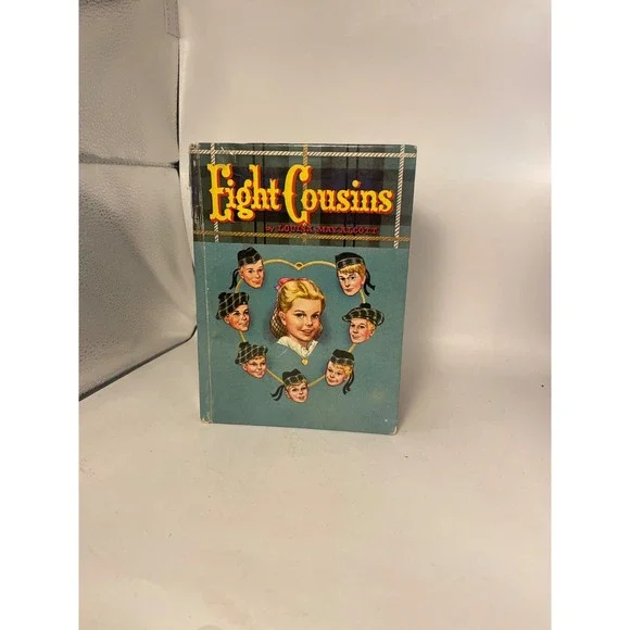 Vintage Eight Cousins or Aunt-Hill by Louisa May Alcott 1955 Whitman Publishing