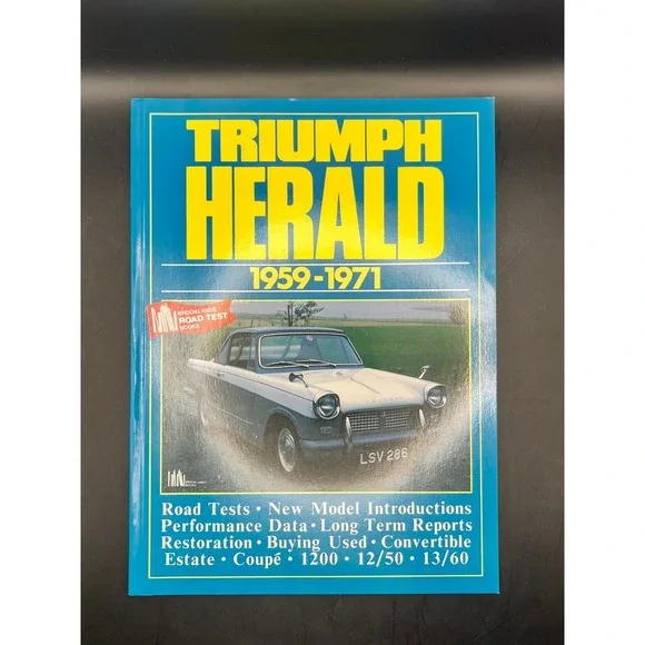 Triumph Herald 1959 1971 Brooklands Road Test Book‎ Coupe Estate Convertible